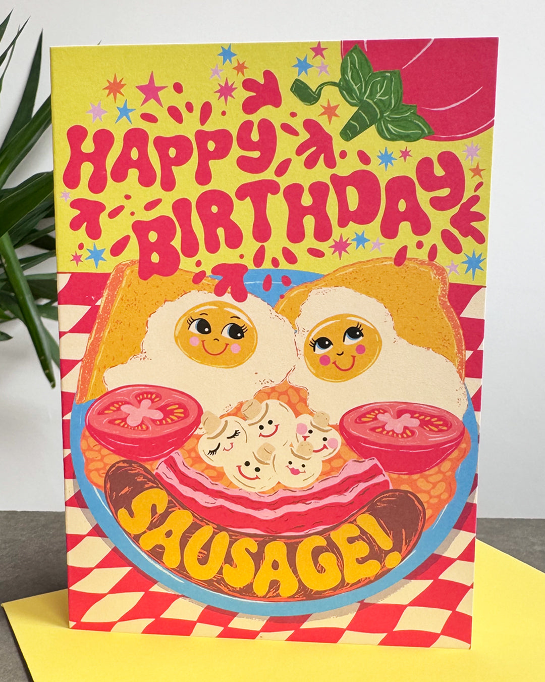 Happy Birthday Sausage Birthday Greeting Card - Full English Breakfast Birthday Card